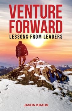 portada Venture Forward: Lessons from Leaders (en Inglés)