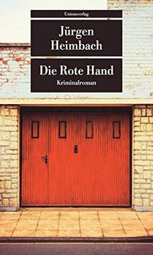 portada Die Rote Hand: Kriminalroman (Unionsverlag Taschenbücher) (en Alemán)