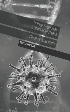 portada The Fever Chronicles: Revelation (en Inglés)