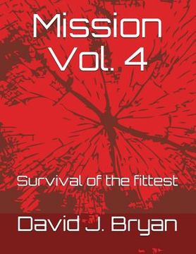 portada Mission Vol. 4: Survival of the Fittest (in English)