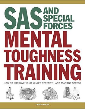 portada Sas and Special Forces Mental Toughness Training: How to Improve Your Mind's Strength and Manage Stress 