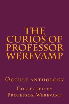 portada The curios of Professor Werevamp (en Inglés)