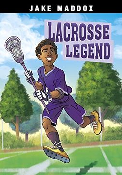 portada Lacrosse Legend (Jake Maddox Sports Stories) (en Inglés)