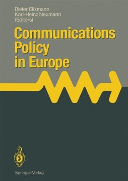 portada communications policy in europe: proceedings of the 4th annual communications policy research conference, held at kronberg, frg, october 25-27, 1989 (in English)