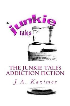 portada The Junkie Tales (en Inglés)