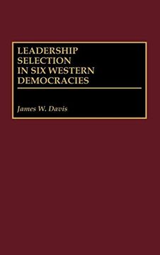 portada Leadership Selection in six Western Democracies (en Inglés)
