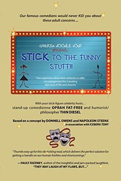 portada Chicken Doodle Soup Presents. Stick to the Funny Stuff! Two Superstars Share Their Setbacks or Offer Encouragement for Traveling the Road of Life and Dreams. (en Inglés)