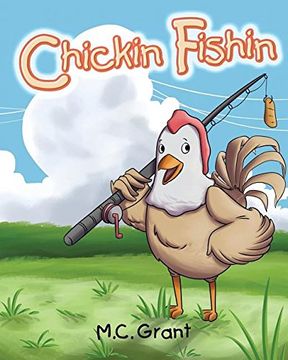 portada Chickin Fishin (en Inglés)