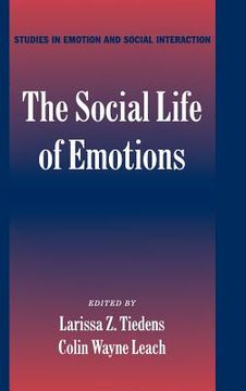 portada The Social Life of Emotions Hardback (Studies in Emotion and Social Interaction) (en Inglés)