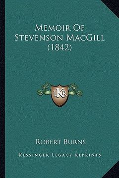 portada memoir of stevenson macgill (1842) (en Inglés)