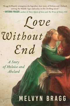portada Love Without End: A Story of Heloise and Abelard