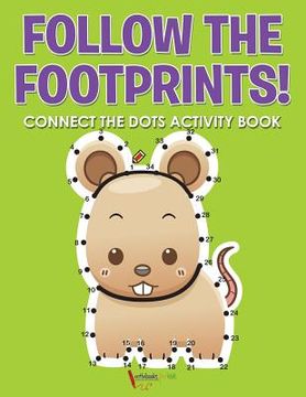 portada Follow the Footprints! Connect the Dots Activity Book (en Inglés)