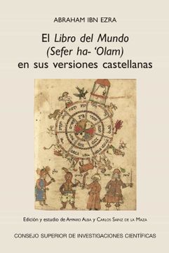 portada El Libro del Mundo (Sefer Ha-'Olam) en sus Versiones Castellanas: 3 (Estudios Hispano-Judios Mevievales)