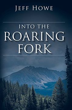 portada Into the Roaring Fork
