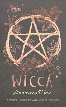 portada Wicca: A Modern Guide to Witchcraft and Magick (en Inglés)