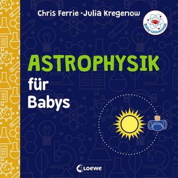 portada Baby-Universität - Astrophysik für Babys (en Alemán)