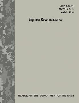 portada Engineer Reconnaissance (ATP 3-34.81 / MCWP 3-17.4)