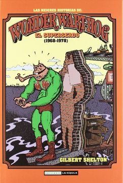 portada El Superserdo: Las Mejores Historias de Wonder Wart-Hog, 1968-1978