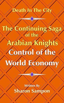 portada continuing saga of the arabian knights control of the world economy