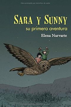 portada Sara Y Sunny, Su Primera Aventura (spanish Edition)