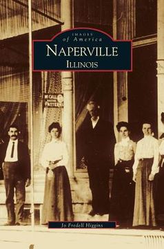 portada Naperville: Illinois (en Inglés)