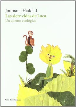 portada Las Siete Vidas de Luca: Un Cuento Ecologico