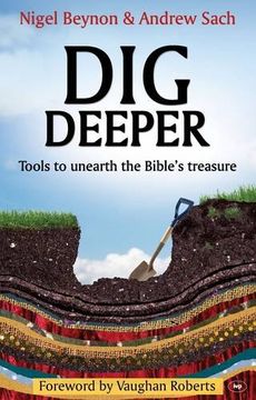 portada Dig Deeper: Tools to Unearth the Bible's Treasure