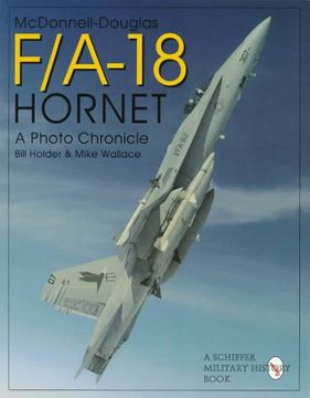 portada Mcdonnell Douglas F/A-18 Hornet: A Photo Chronicle (in English)