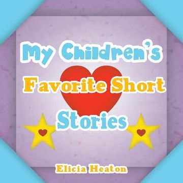 portada My Children's Favorite Short Stories (en Inglés)