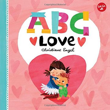portada Abc for me: Abc Love: An Endearing Twist on Learning Your Abcs! (en Inglés)