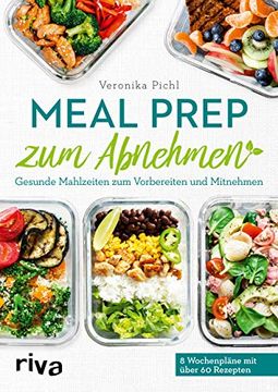 portada Meal Prep zum Abnehmen: Gesunde Mahlzeiten zum Vorbereiten und Mitnehmen (en Alemán)