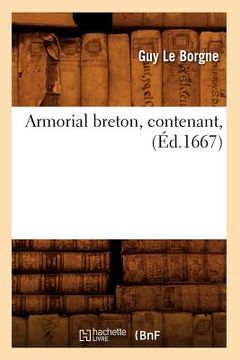 portada Armorial Breton, Contenant, (Éd.1667) (in French)