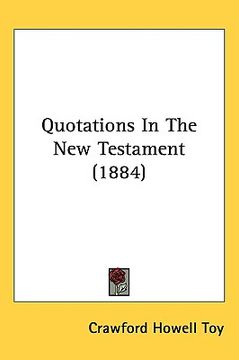 portada quotations in the new testament (1884) (in English)
