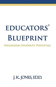 portada Educators' Blueprint: Unlocking Students' Potential (en Inglés)