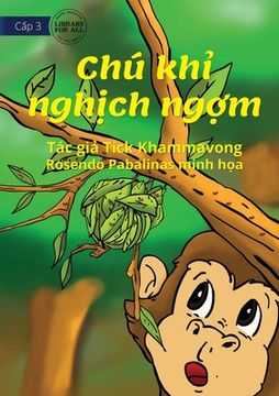 portada Naughty Monkey - Chú khỉ nghịch ngợm (en Vietnamita)