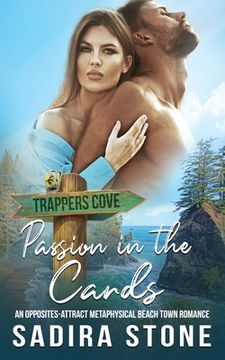 portada Passion in the Cards: An Opposites-Attract Metaphysical Beach Town Romance (en Inglés)