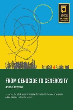 portada From Genocide to Generosity: Hatreds Heal on Rwanda's Hills (en Inglés)