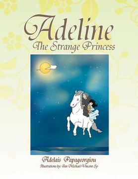 portada adeline the strange princess (en Inglés)