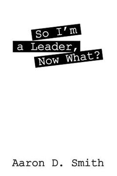 portada So I'm a Leader, Now What? (in English)