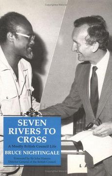 portada Seven Rivers to Cross: A Mostly British Council Life (in English)