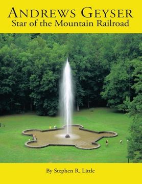portada andrews geyser: star of the mountain railroad (en Inglés)