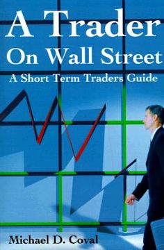 portada a trader on wall street: a short term traders guide (en Inglés)