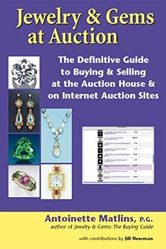 portada Jewelry & Gems at Auction: The Definitive Guide to Buying & Selling at the Auction House & on Internet Auction Sites (in English)