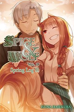 portada Spice and Wolf, Vol. 19 (Light Novel): Spring log ii (in English)