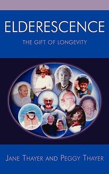 portada elderescence: the gift of longevity (in English)