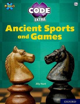 portada Project x Code Extra: Lime Book Band, Oxford Level 11: Maze Craze: Ancient Sports and Games (en Inglés)