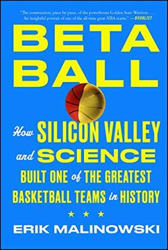 portada Betaball: How Silicon Valley and Science Built one of the Greatest Basketball Teams in History 