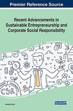 portada Recent Advancements in Sustainable Entrepreneurship and Corporate Social Responsibility (Advances in Business Strategy and Competitive Advantage) (in English)