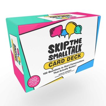 portada Skip the Small Talk Card Deck: 100+ Questions to Start Conversations That Actually Matter! (en Inglés)