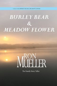 portada Burley Bear & Meadow Flower (in English)